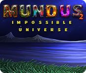 play Mundus: Impossible Universe 2