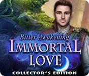 play Immortal Love: Bitter Awakening Collector'S Edition