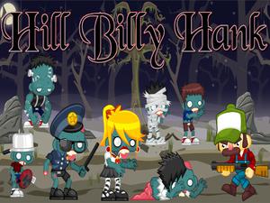 play Hill Billy Hank