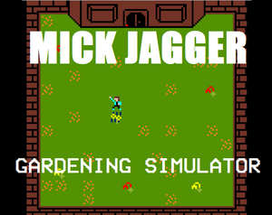 play Mick Jagger Gardening Simulator