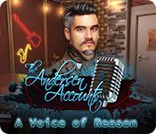 play The Andersen Accounts: A Voice Of Reason