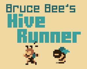 play Bruce Bee'S Hive Runner