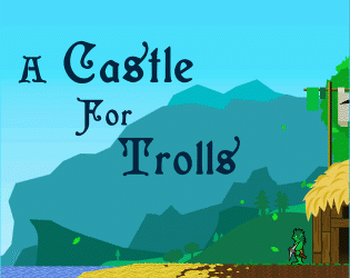 play A Castle For Trolls