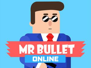 play Mr Bullet Online