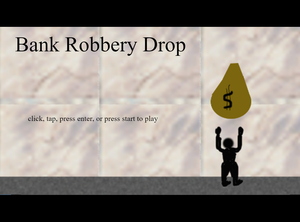 play Bank Robbery Drop