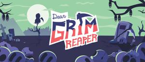 play Dear Grim Reaper