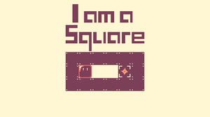 play I Am A Square