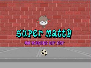 play Super Matty: Episode Football