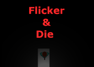 play Flicker & Die
