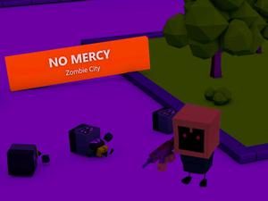 play No Mercy Zombie City