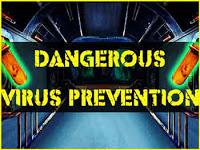 Dangerous Virus Prevention