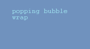 play Popping Bubble Wrap