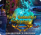 play Fairy Godmother Stories: Cinderella Collector'S Edition