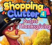 play Shopping Clutter 4: A Perfect Thanksgiving