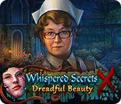 play Whispered Secrets: Dreadful Beauty
