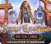play Spirit Legends: Time For Change Collector'S Edition