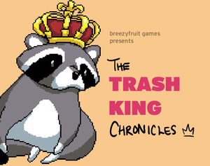 play Trash King Chronicles