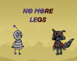 play No More Legs