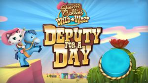 play Deputy For A Day