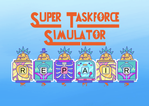 play Super Taskforce Simulator
