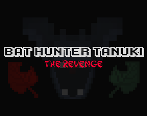 play Bat Hunter Tanuki: The Revenge