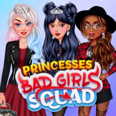 play Princesses Bad Girls Squad