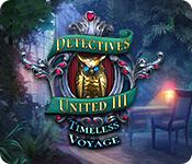 play Detectives United Iii: Timeless Voyage