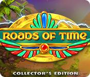 play Roads Of Time Collector'S Edition
