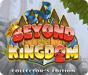 play Beyond The Kingdom 2 Collector'S Edition