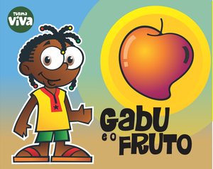 play Gabu E O Fruto