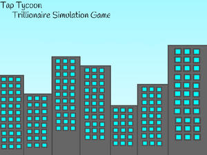 play Tap Tycoon-Trillionaire Simulation