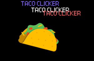 Taco Clicker 1