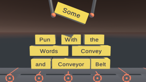 play Some Pun With The Words Convey And Conveyor Belt