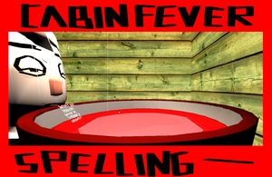 play Cabin Fever - Spelling Game