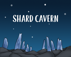 play Shard Cavern