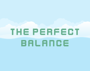 play The Perfect Balance