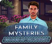play Family Mysteries: Echoes Of Tomorrow