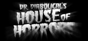 play Dr. Diabolical'S House Of Horrors