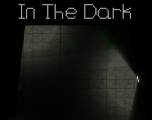 In The Dark