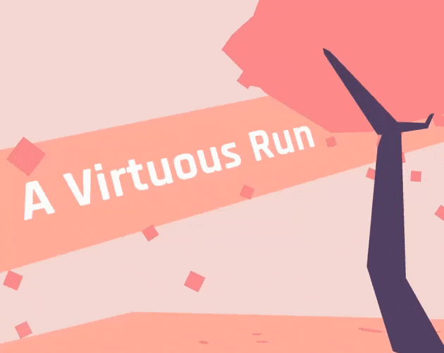 play A Virtuous Run