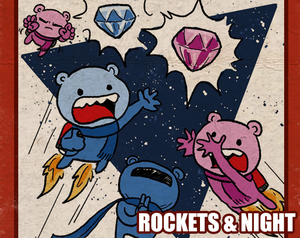 play Rockets & Night