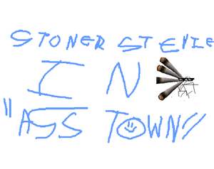 play Stoner Stevie In Asstown (Gbtk #3 Jam)