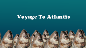 Voyage To Atlantis Demo