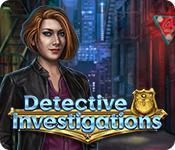 play Detective Investigations
