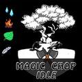 play Magic Chop Idle