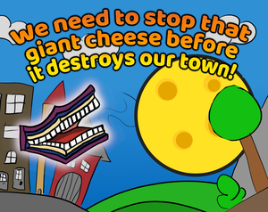 play We Need To Stop That Giant Cheese Before It Destroys Our Town!