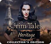 play Grim Tales: Heritage Collector'S Edition