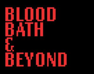 play Blood Bath & Beyond