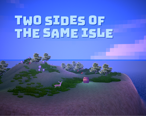 Two Sides Of The Same Isle