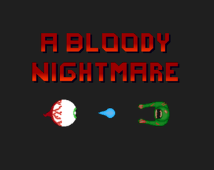 play A Bloody Nightmare